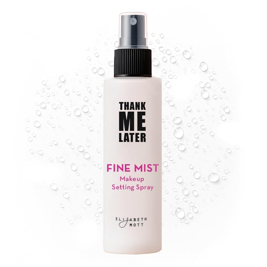 Elizabeth Mott Thank Me Later 3-in-1 Dewy Makeup Setting Spray, Hydrating & Long-Lasting Mist with Niacinamide, 95 mL