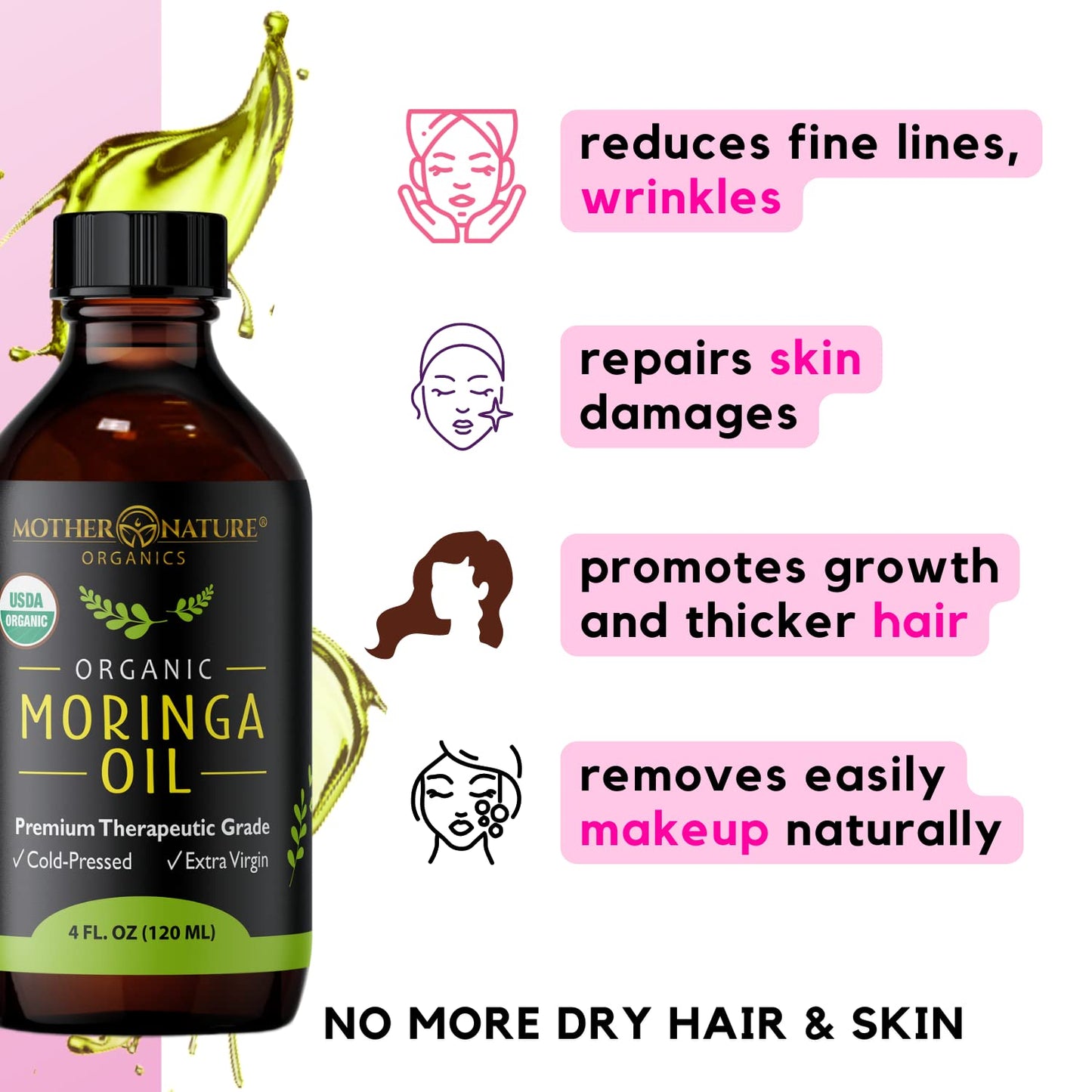 Mother Nature USDA Organic Moringa Seed Oil, 100% Pure Cold-Pressed, Unrefined, Anti-Aging Face, Skin & Hair Care, Non-GMO, 4oz