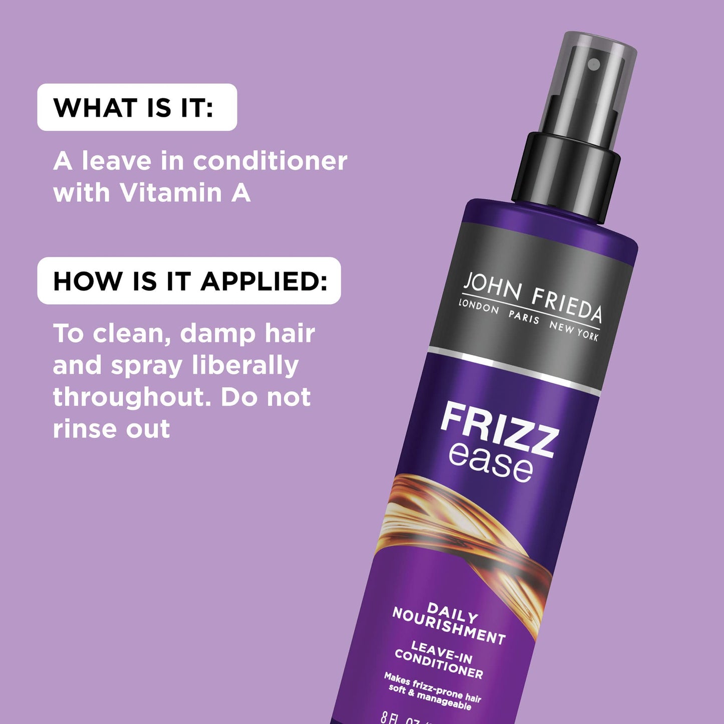 John Frieda Frizz Ease Daily Nourishment Leave-In Conditioner 8 Oz | Detangles, Reduces Breakage & Protects from Heat | With Vitamins A, C, E & Green Tea
