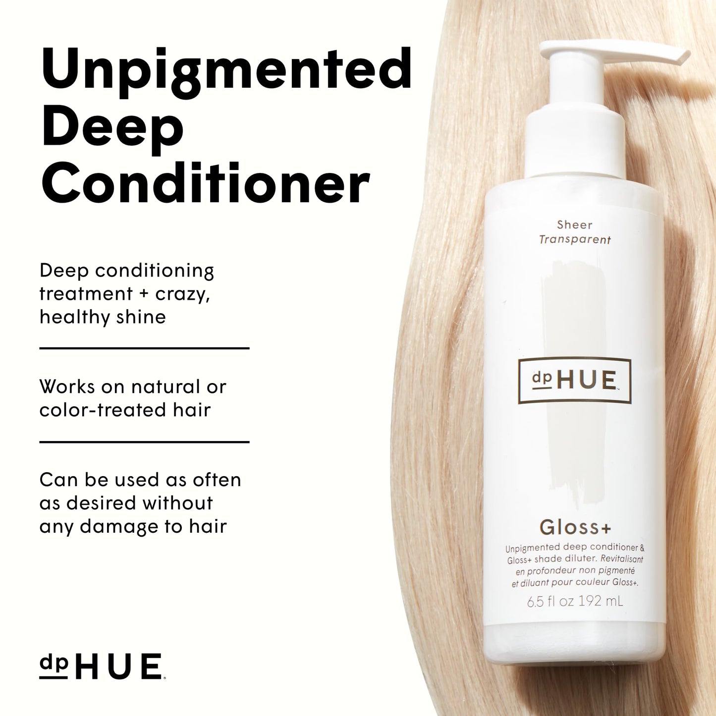 dpHUE Gloss+ Sheer 6.5 oz | Unpigmented Deep Conditioner & Shade Diluter | Adds Shine & Softness | Vegan, Paraben & Sulfate Free, Cruelty-Free