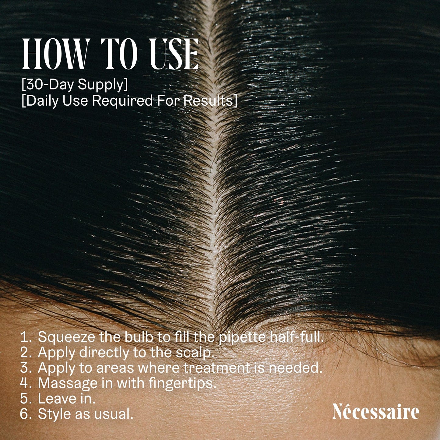 Nécessaire Rosemary Serum for Fuller, Denser Hair | 70% Rosemary + 5% Capixyl™ | Supports Thicker, Healthier Hair | Vegan, No Residue | 1 fl oz